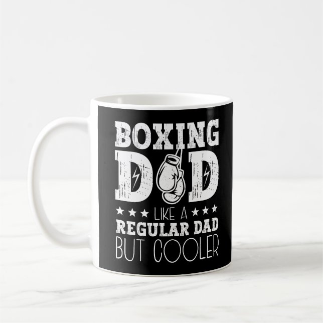 Boxing Dad Like A Regular Dad But Cooler Coffee Mug (Left)