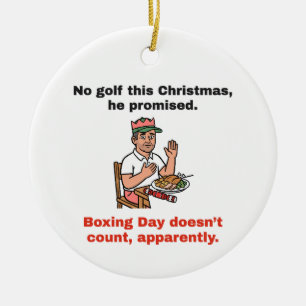 Boxing Day Doesn't Count: Funny Golf Christmas Ceramic Tree Decoration