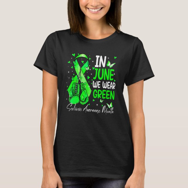Boxing Gloves In June We Wear Green Scoliosis Awar T-Shirt (Front)
