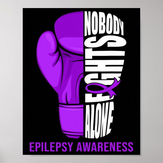 Boxing Gloves Nobody Fights Alone Epilepsy Cancer  Poster (Front)