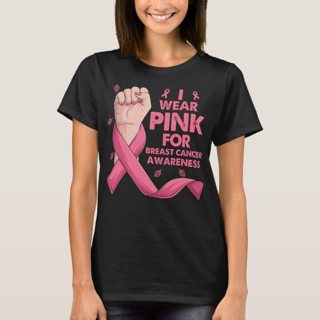 Boxing Hand I Wear Pink For Breast Cancer  T-Shirt (Front)