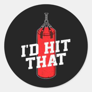 Boxing I'd Hit That Boxing Gloves Punching Bag Box Classic Round Sticker