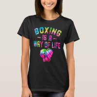 Boxing Is A Way Of Life  Kickboxing Kickboxer Gym 