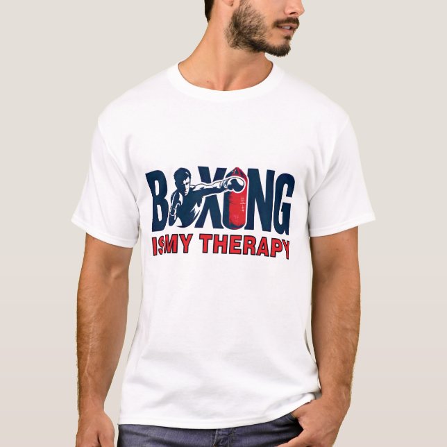 Boxing is my therapy T-Shirt (Front)