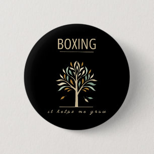 Boxing It Helps Me Grow Colourful Tree Sports Moti 6 Cm Round Badge