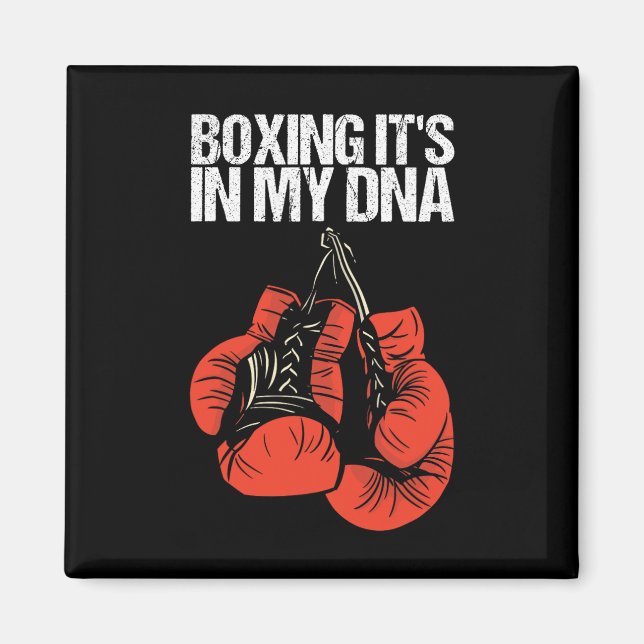 Boxing It's In My Dna Funny Boxing  Magnet (Front)