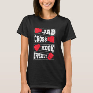 Boxing Jab Cross Hook Uppercut Boxer Coach Fighter T-Shirt