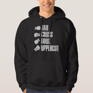 Boxing Jab Cross Hook Uppercut - Boxing Lover Gift Hoodie
