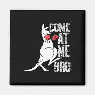 Boxing Kangaroo Come At Me Bro Jumping Kangaroos Magnet
