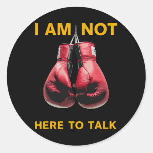 Boxing Kickboxing Boxing Lover Boxer Funny Saying  Classic Round Sticker