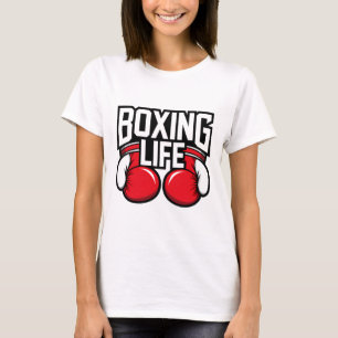 Boxing Life For Amateur Professional Boxers 5 T-Shirt