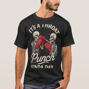 Boxing Lover Kickboxing Skeleton Throat Punch T-Shirt