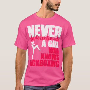 Boxing Martial Arts Girl Who Knows Kickboxing Kick T-Shirt