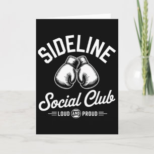 Boxing Mma Sideline Social Club Loud And Proud Che Card