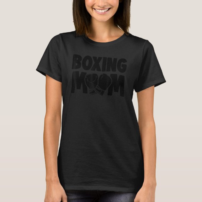 Boxing Mom   Women Boxing Mommy Sports Love T-Shirt (Front)