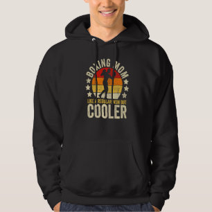 Boxing Mum Like A Regular Mum But Cooler Mother's Hoodie