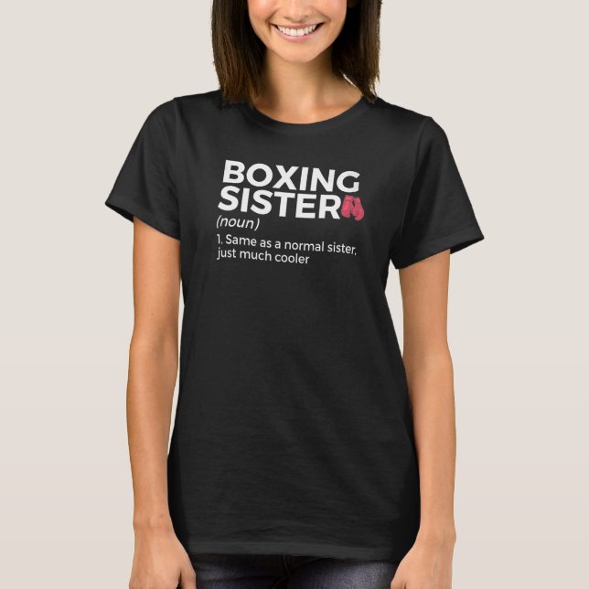 Boxing Sister Definition T-Shirt (Front)