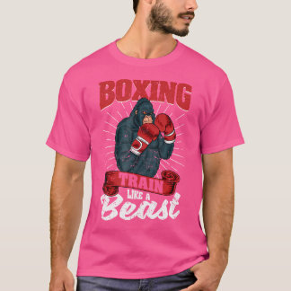 Boxing Train Like A Beast Kickboxing Kickboxer Gym T-Shirt