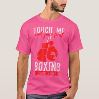 Boxing Training Gloves Free Lesson Funny 	 For Box T-Shirt