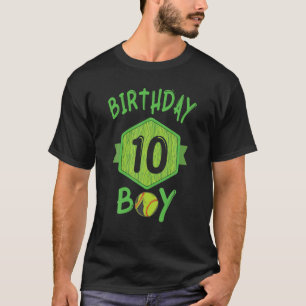 Boy 10Th Birthday Softball Player Funny 10 Year Ol T-Shirt