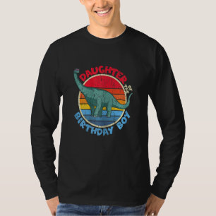 Boy Birthday I Daughter I Brachiosaurus I Family M T-Shirt