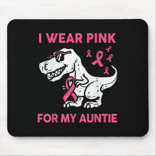 Boy I Wear Pink For My Auntie Breast Cancer Awaren Mouse Pad