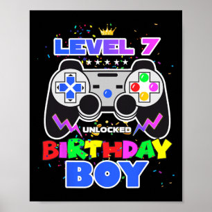 Boy Level 7 Unlocked Video Game 7th Birthday Gamer Poster