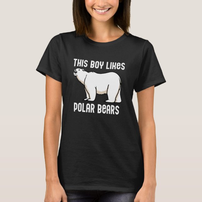 Boy Likes Polar Bears Expedition Wilderness T-Shirt (Front)