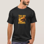 Boy Likes Shrimps Funny Seafood Chef T-Shirt<br><div class="desc">Boy Likes Shrimps Funny Seafood Chef</div>