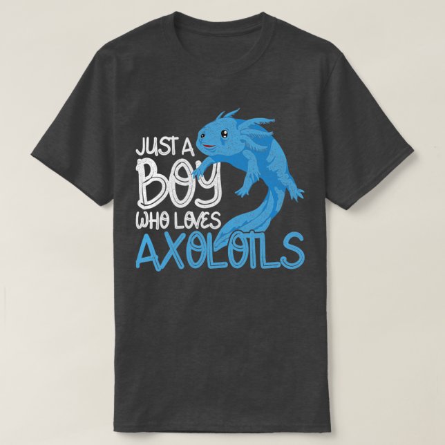 Boy Love Axolotls Unique Amphibian Exotic Axolotl T-Shirt (Design Front)