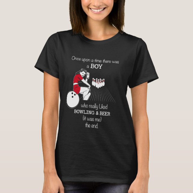 Boy Loves Bowling And Beer  Adult Bowling Gear For T-Shirt (Front)