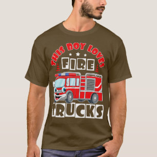 Boy Loves Firefighting s Kids Fire Truck T-Shirt