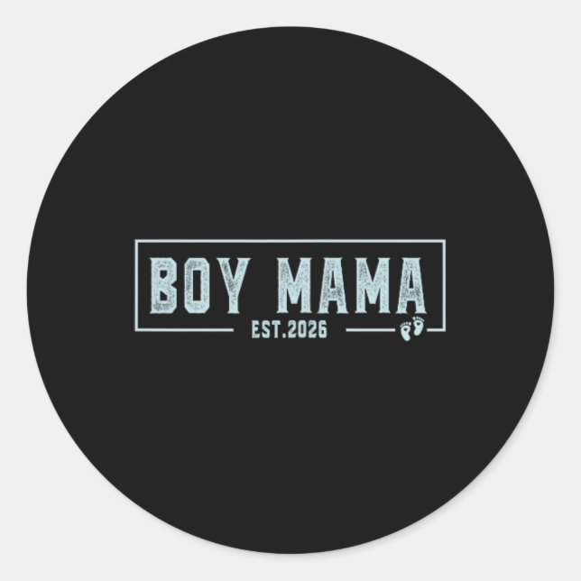 Boy Mama Est 2026 Pregnancy Mom To Be New Mama 202 Classic Round Sticker (Front)