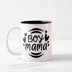 Boy Mama Mother's Day Mother Two-Tone Coffee Mug