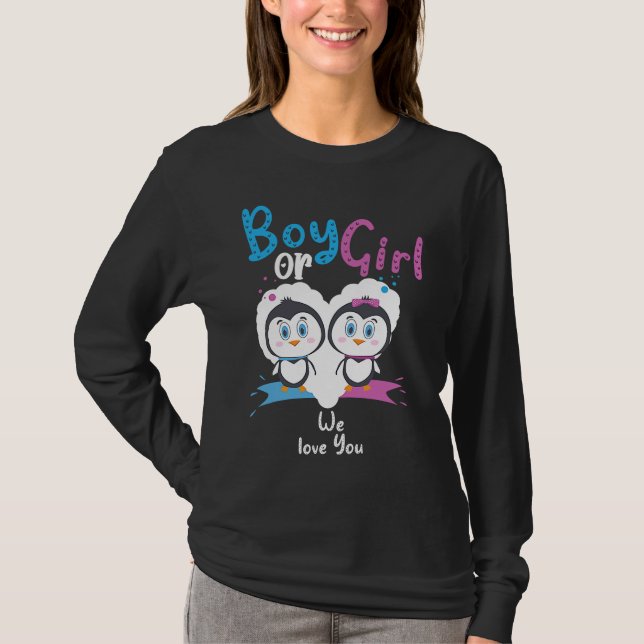 Boy Or Girl We Love You Penguin Gender Reveal Part T-Shirt (Front)
