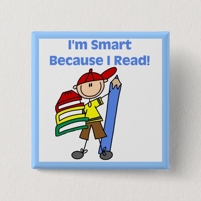 Boy Smart Because I Read 15 Cm Square Badge (Front)