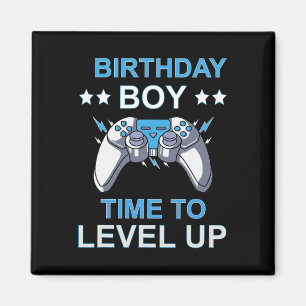 Boy Time To Level Up Video Game Birthday Boys Kids Magnet