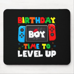 Boy Time To Level Up Video Game Birthday Gamer 4  Mouse Pad
