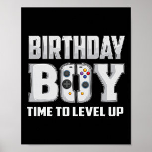 Boy Time To Level Up Video Game Birthday Gamer 5 Poster