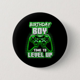 Boy Time To Level Up Video Game Birthday Gamer 6 Cm Round Badge