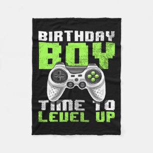 Boy Time To Level Up Video Game Birthday Gift Boys Fleece Blanket