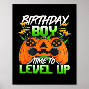 Boy Time To Level Up Video Game Birthday Gifts Boy Poster