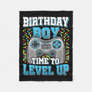 Boy Time To Level Up Video Game Birthday Kid 2 Fleece Blanket