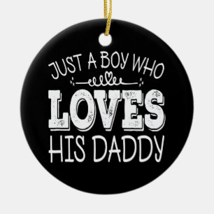 Boy Who Loves His Daddy Cool Kids Birthday Party Ceramic Tree Decoration