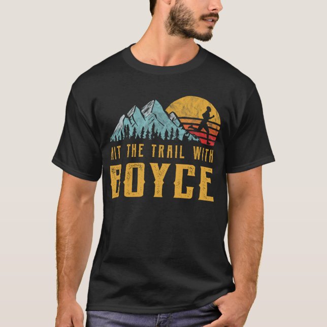 BOYCE Family Running - Hit The Trail with BOYCE T-Shirt (Front)