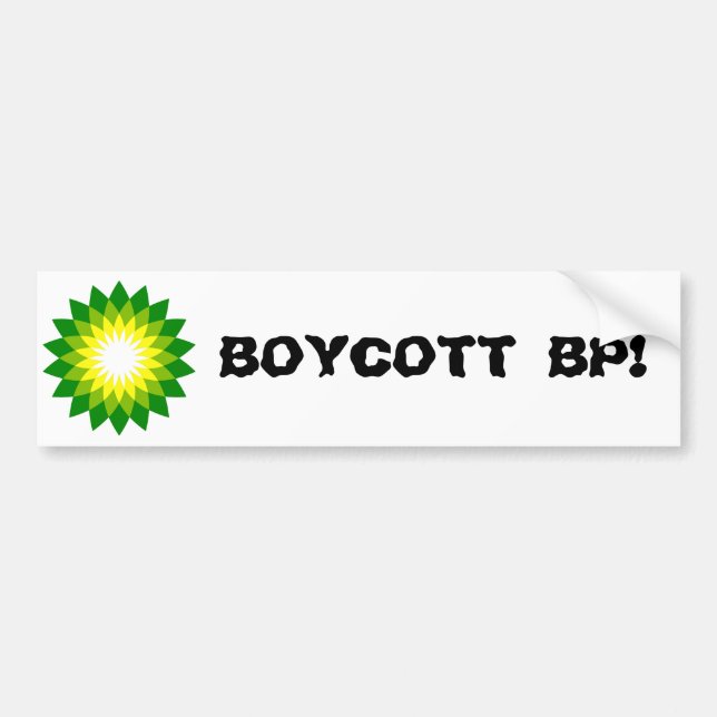 BOYCOTT BP! BUMPER STICKER (Front)