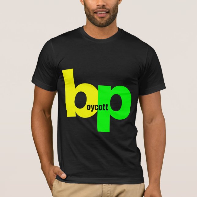 boycott bp T-Shirt (Front)