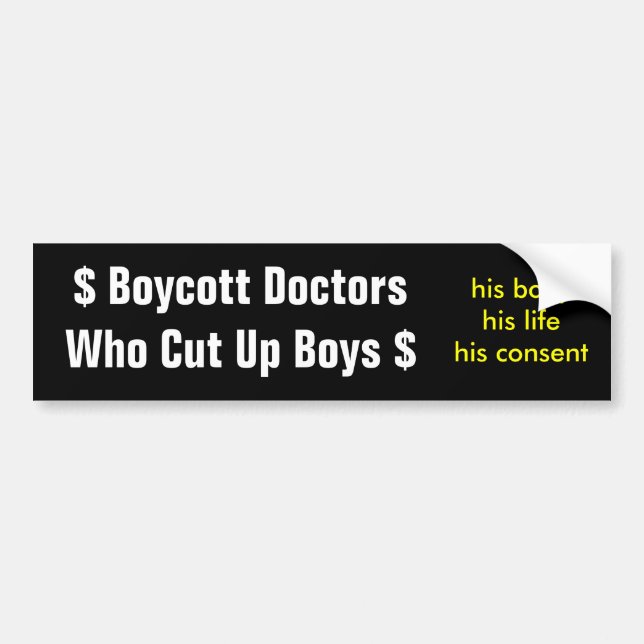 Boycott Doctors Who Cut Up Boys Bumper Sticker (Front)