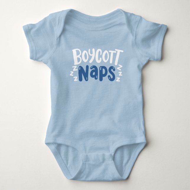 BOYCOTT NAPS – Baby’s First Rebellion Baby Bodysuit (Front)
