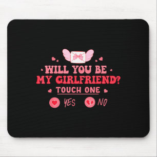 Boyfriend Ask Her Will You Be My Girlfriend Valent Mouse Pad